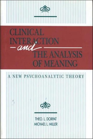 Clinical Interaction and the Analysis of Meaning