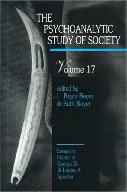 Book cover of: Psychoanalytic Study of Society, V. 17