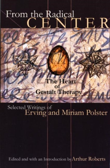 Book cover of: From the Radical Center. By: Erving Polster
