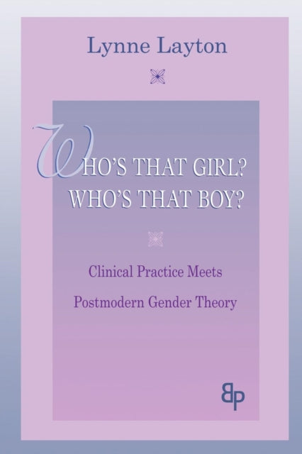 Book cover of: Who's That Girl? Who's That Boy?. By: Lynne Layton