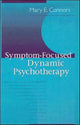 Book cover of: Symptom-Focused Dynamic Psychotherapy