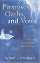Book cover of: Promises, Oaths, and Vows. By: Herbert J. Schlesinger
