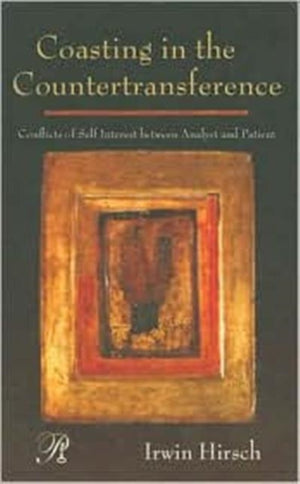 Coasting in the Countertransference