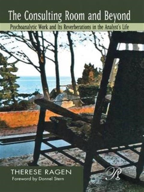 Book cover of: Consulting Room and Beyond. By: Therese Ragen