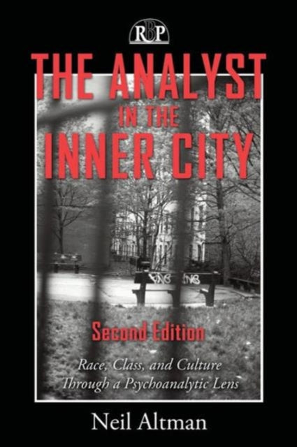Book cover of: Analyst in the Inner City. By: Neil Altman