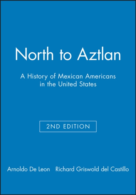 North to Aztlan