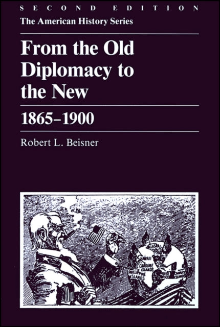 Book cover of: From the Old Diplomacy to the New
