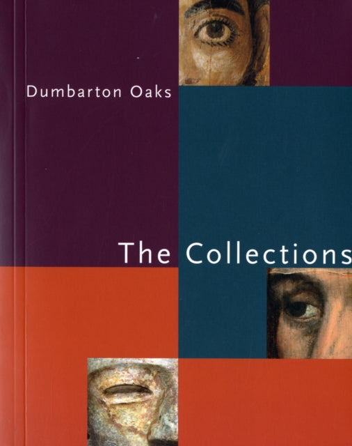 Book cover of: Dumbarton Oaks. By: Dumbarton Oaks.