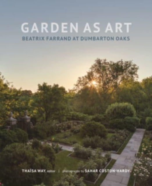Book cover of: Garden as Art. By: Thaïsa Way