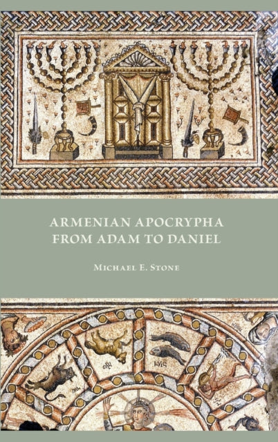 Book cover of: Armenian Apocrypha from Adam to Daniel. By: Stone, Michael E.