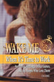 Book cover of: Wake Me When It's Time to Work. By: T. R. Edel, Tom Edel