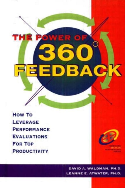 Book cover of: Power of 360? Feedback. By: Ph.D., David A. Waldman