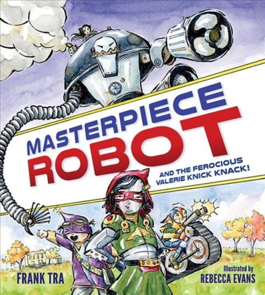 Book cover of: Masterpiece Robot. By: Frank Tra