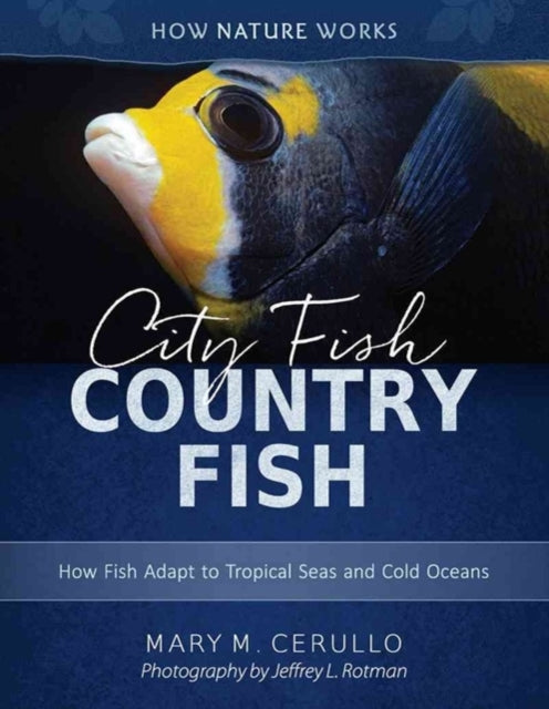 Book cover of: City Fish Country Fish. By: Mary M. Cerullo