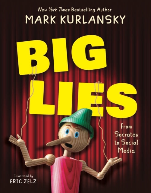 Book cover of: BIG LIES. By: Mark Kurlansky