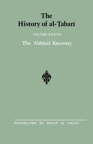 The History of al-Tabari Vol. 37
