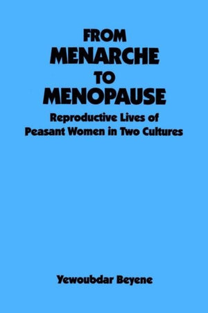 From Menarche to Menopause