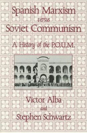Spanish Marxism versus Soviet Communism