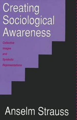 Creating Sociological Awareness