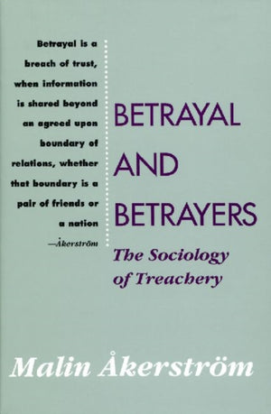 Betrayal and Betrayers