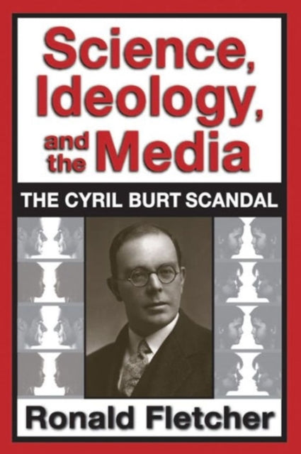 Book cover of: Science, Ideology, and the Media