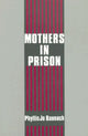 Book cover of: Mothers in Prison. By: Gabriel R. Ricci