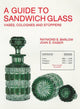 Book cover of: Guide to Sandwich Glass