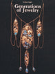 Book cover of: Generations of Jewelry. By: Gerhart Egger