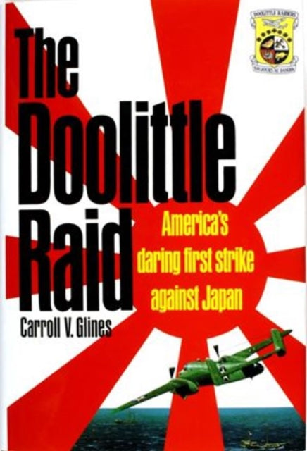 Book cover of: Doolittle Raid. By: Carroll V. Glines, Jr.
