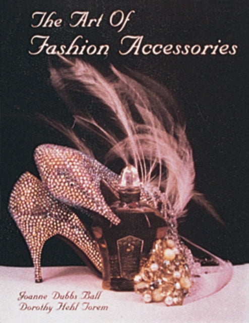 Book cover of: Art of Fashion Accessories