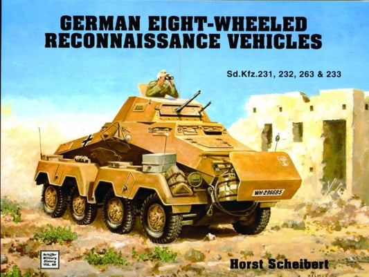 Book cover of: German 8-Wheeled Reconnaissance Vehicles. By: Scheiber