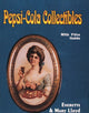 Book cover of: Pepsi-Cola Collectibles. By: Everette Lloyd