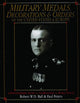 Book cover of: Military Medals, Decorations, and Orders of the United States and Europe. By: Robert W. D. Ball
