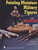 Book cover of: Painting Miniature Military Figures