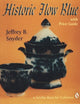 Book cover of: Historic Flow Blue