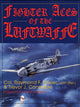 Book cover of: Fighter Aces of the Luftwaffe