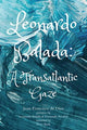 Book cover of: Leonardo Balada – A Transatlantic Gaze. By: Juan Francisco de Dios
