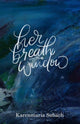 Book cover of: Her Breath on the Window. By: Karenmaria Subach