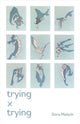 Book cover of: Trying x Trying