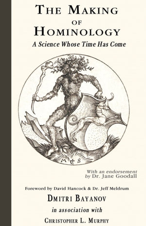 The Making of Hominology
