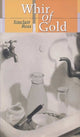 Book cover of: Whir of Gold