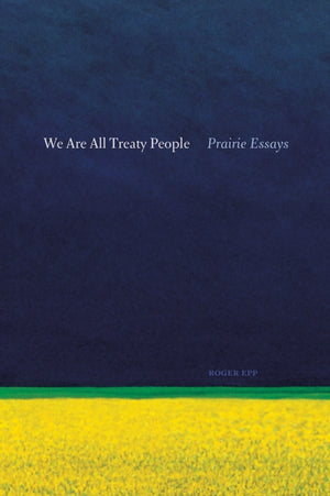 We Are All Treaty People
