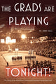 Book cover of: Grads Are Playing Tonight!. By: M. Ann Hall
