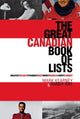 Book cover of: Great Canadian Book of Lists