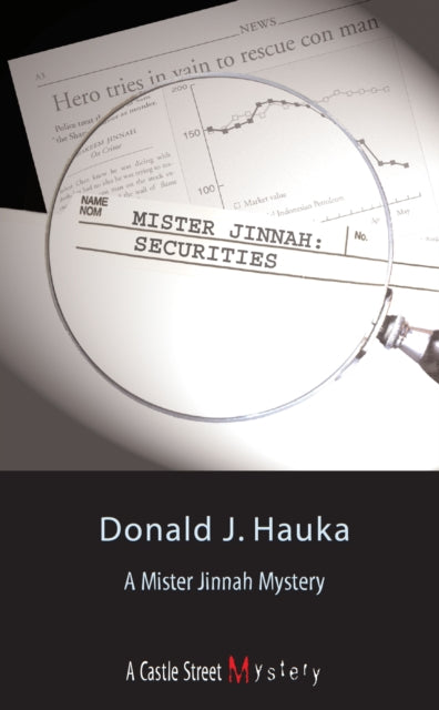 Book cover of: Mister Jinnah: Securities. By: Donald J. Hauka