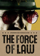 Book cover of: Force of Law