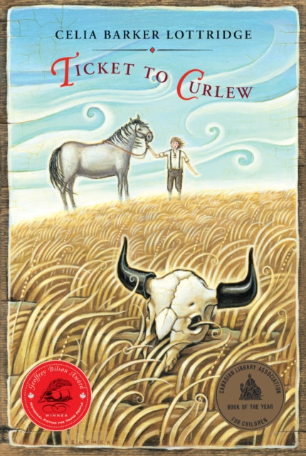Book cover of: Ticket to Curlew. By: Celia Barker Lottridge