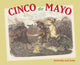 Book cover of: Cinco de Mayo. By: Maria Cristina Urrutia
