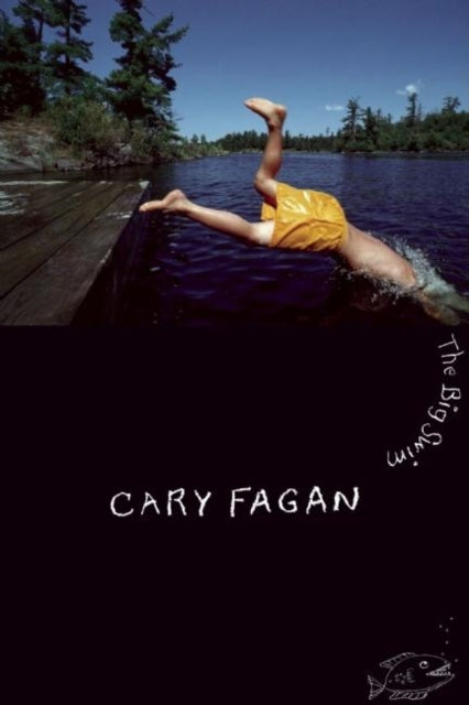 Book cover of: Big Swim. By: Cary Fagan