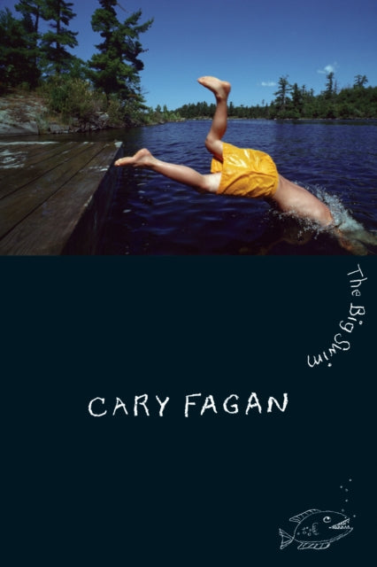 Book cover of: Big Swim. By: Cary Fagan